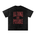 All Things Are Possible Snow Washed Oversized Cotton T-Shirt