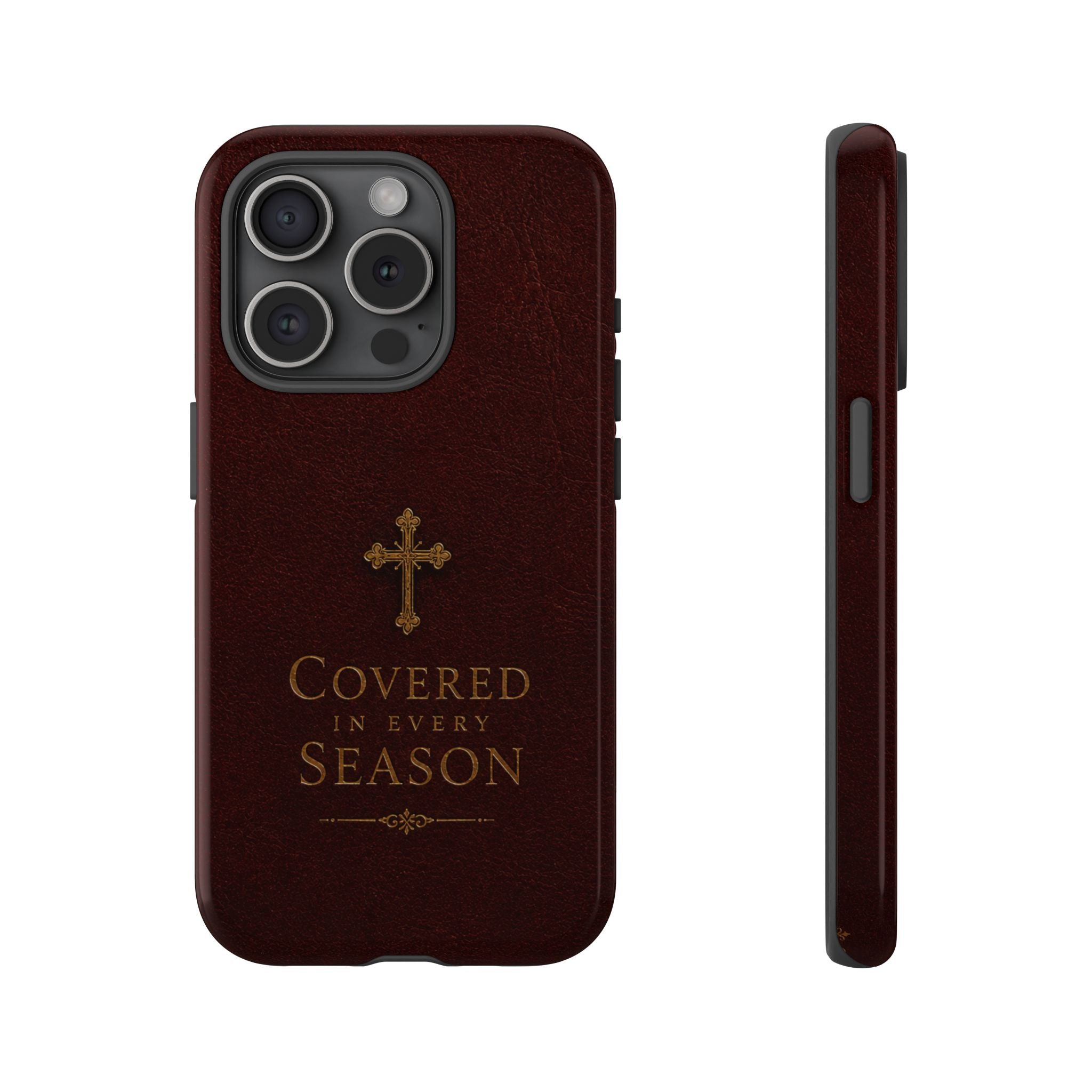 Covered in Every Season Christian Cross Phone Case