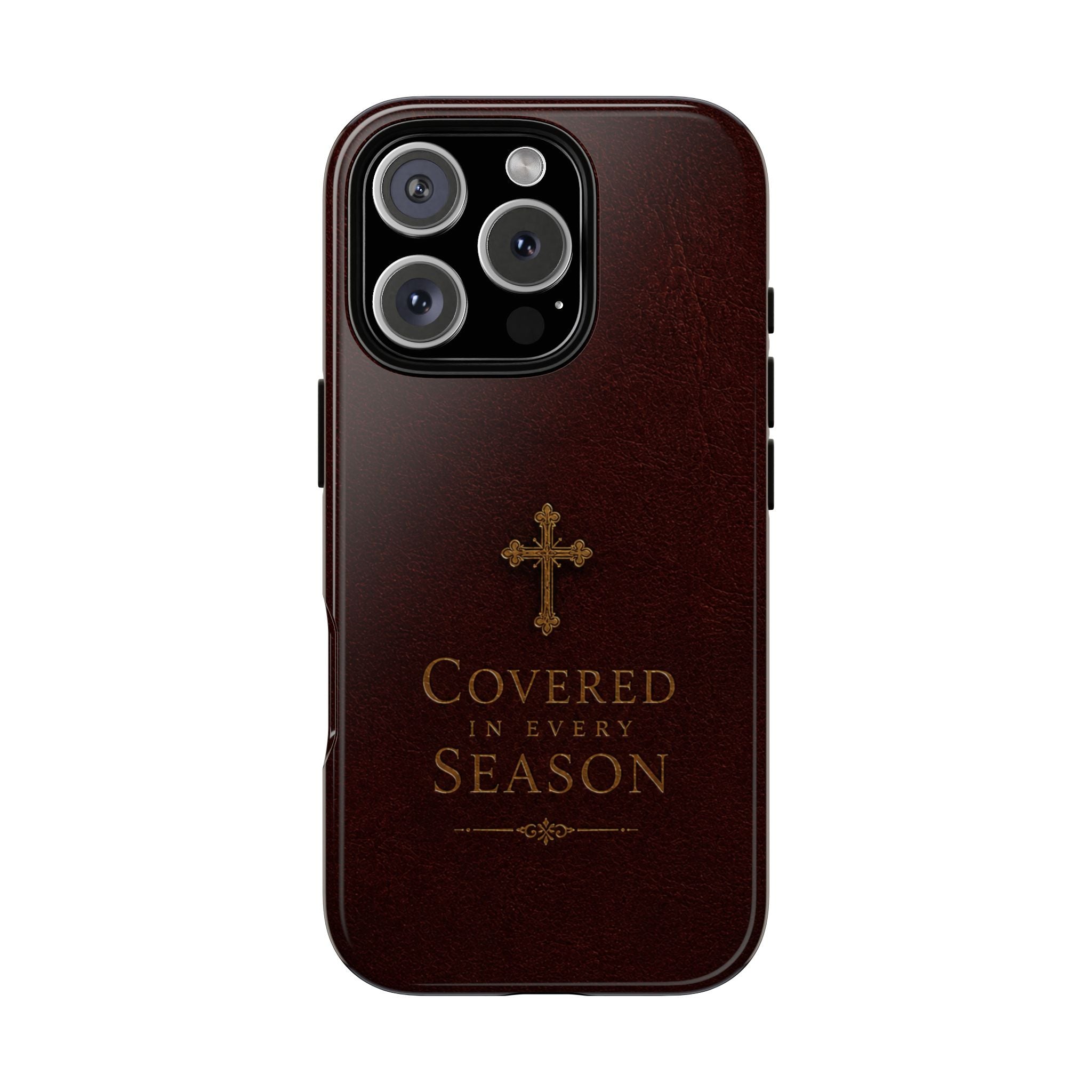 Covered in Every Season Christian Cross Phone Case