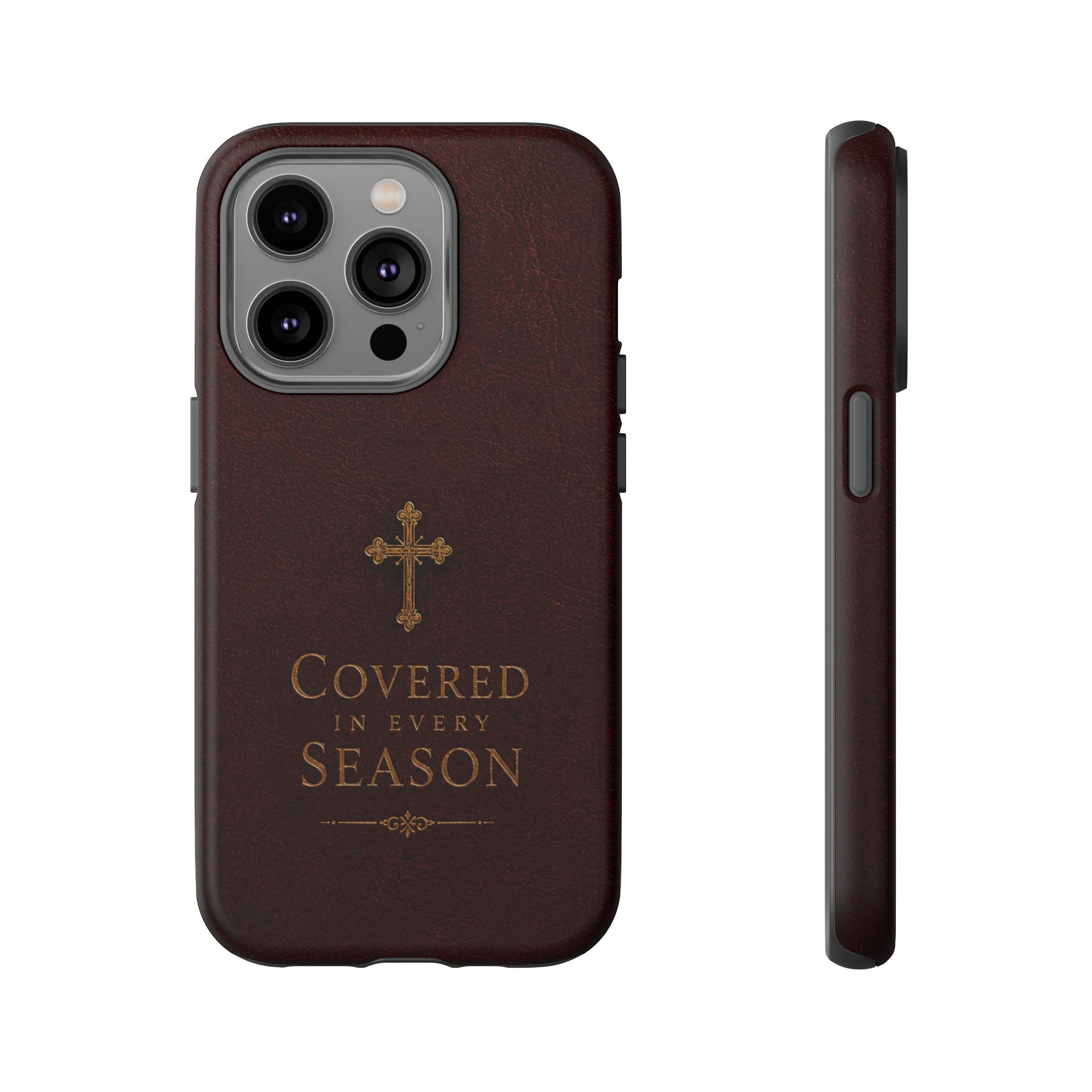 Covered in Every Season Christian Cross Phone Case