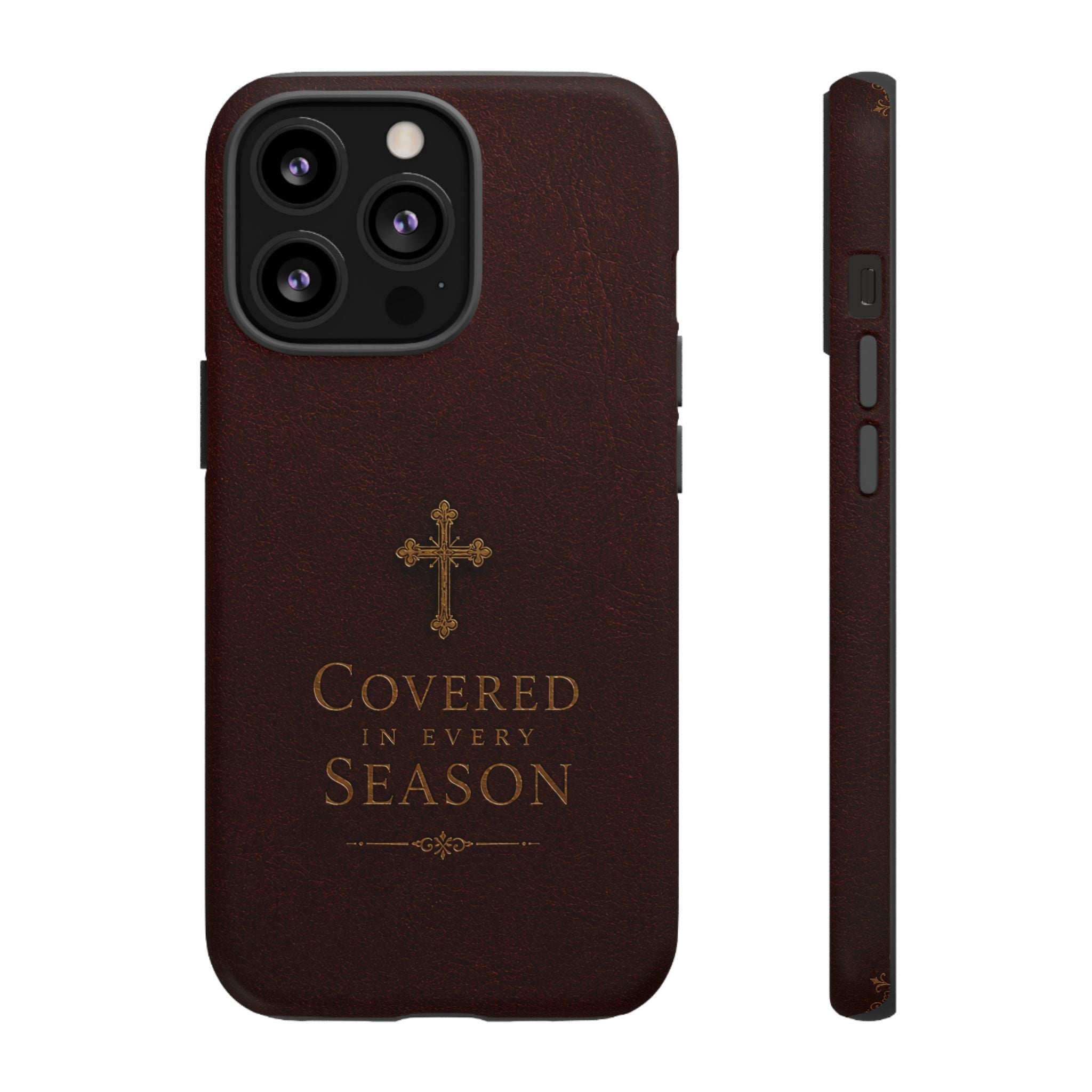 Covered in Every Season Christian Cross Phone Case