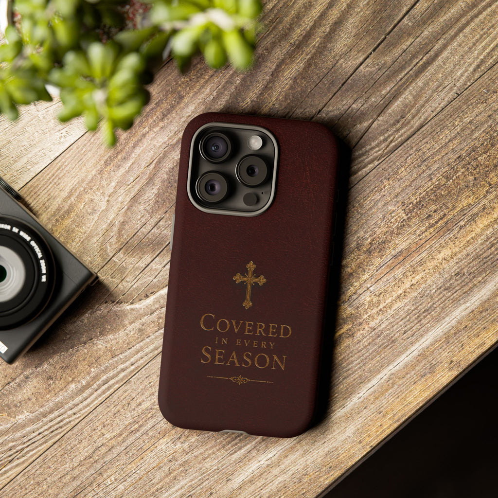 Covered in Every Season Christian Cross Phone Case