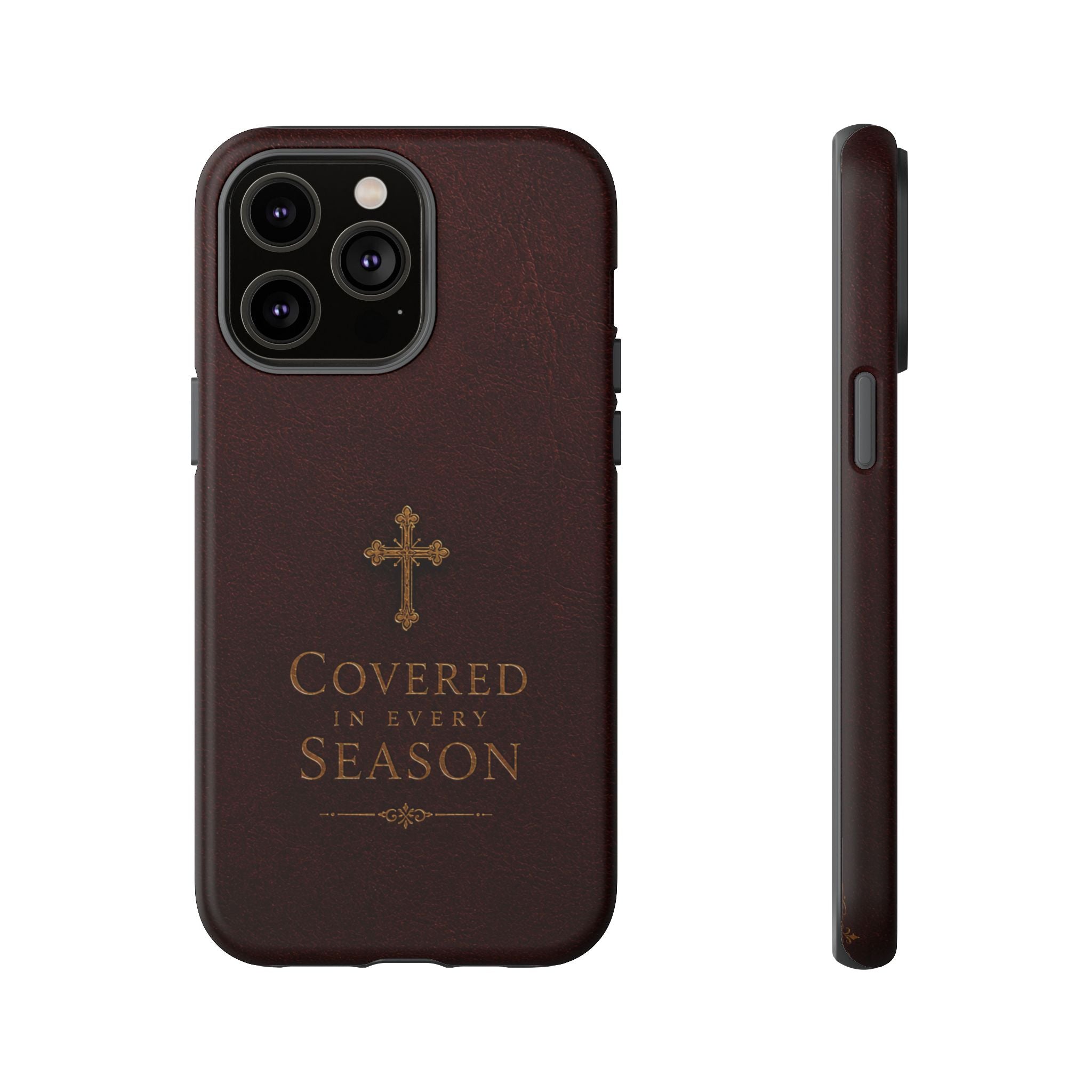 Covered in Every Season Christian Cross Phone Case