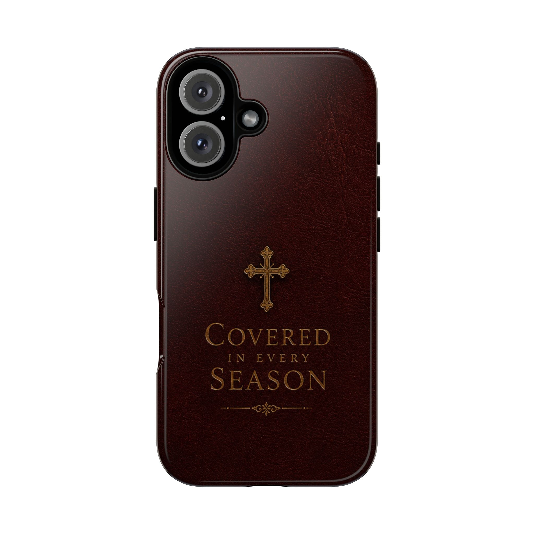 Covered in Every Season Christian Cross Phone Case