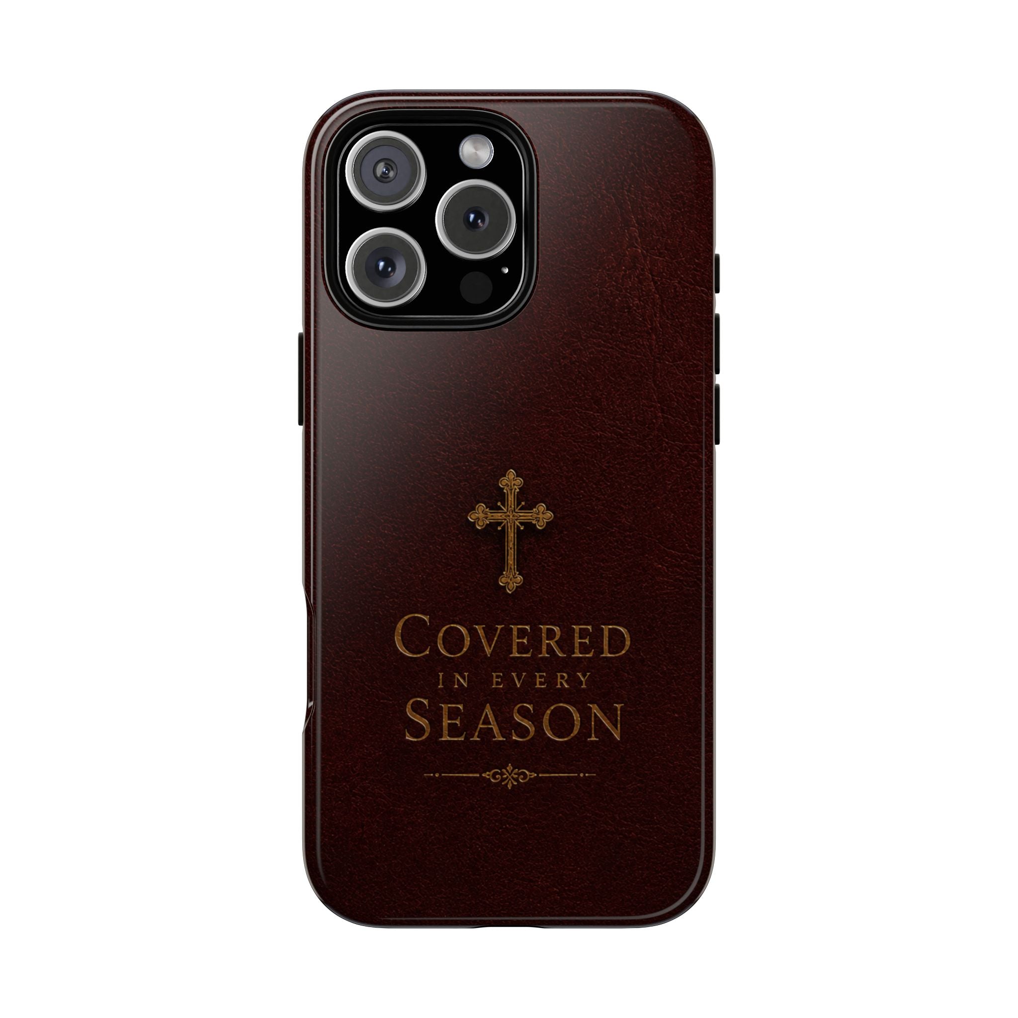 Covered in Every Season Christian Cross Phone Case