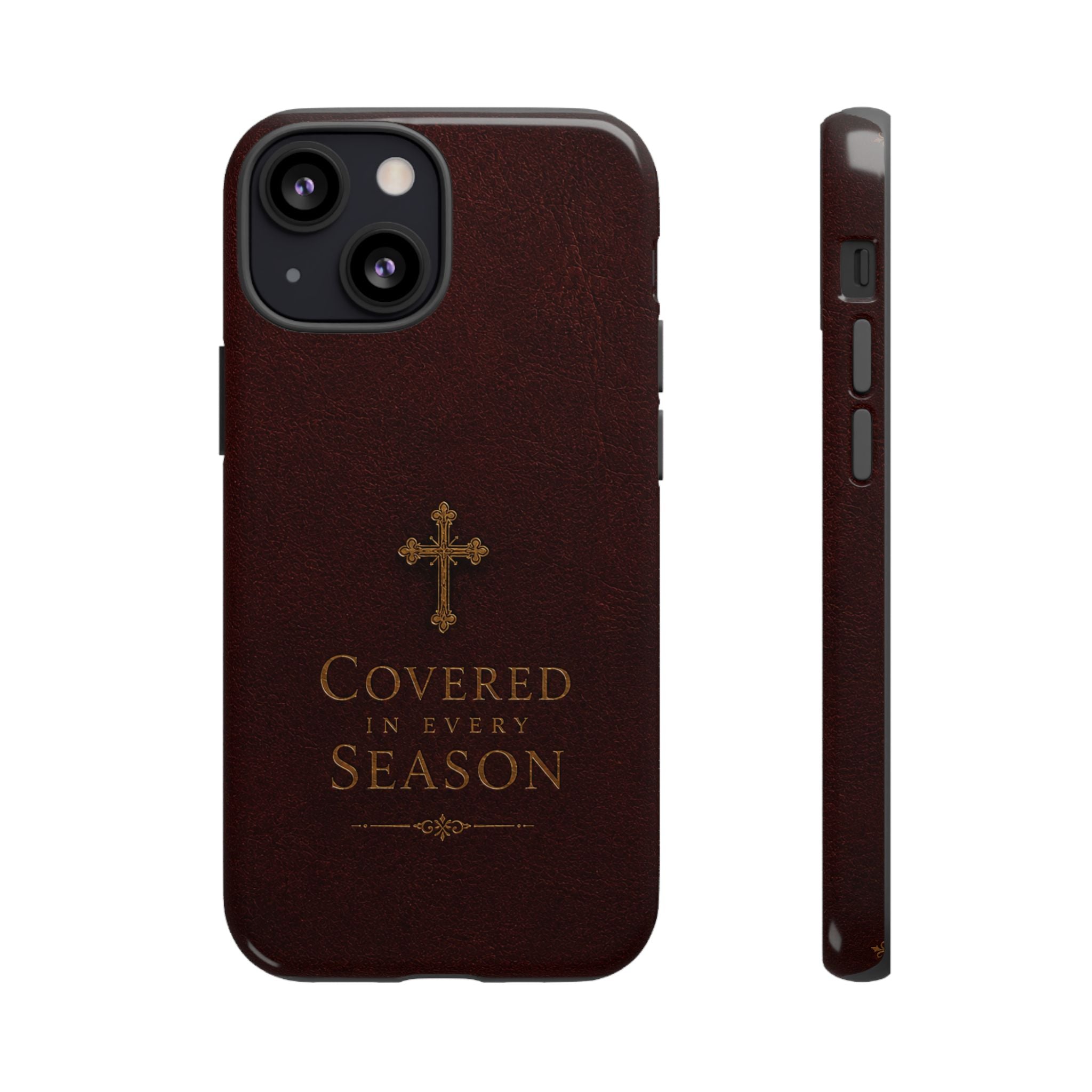 Covered in Every Season Christian Cross Phone Case