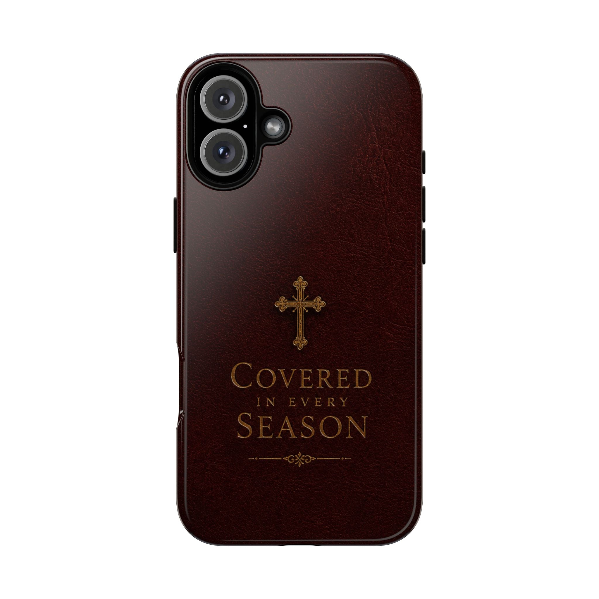 Covered in Every Season Christian Cross Phone Case