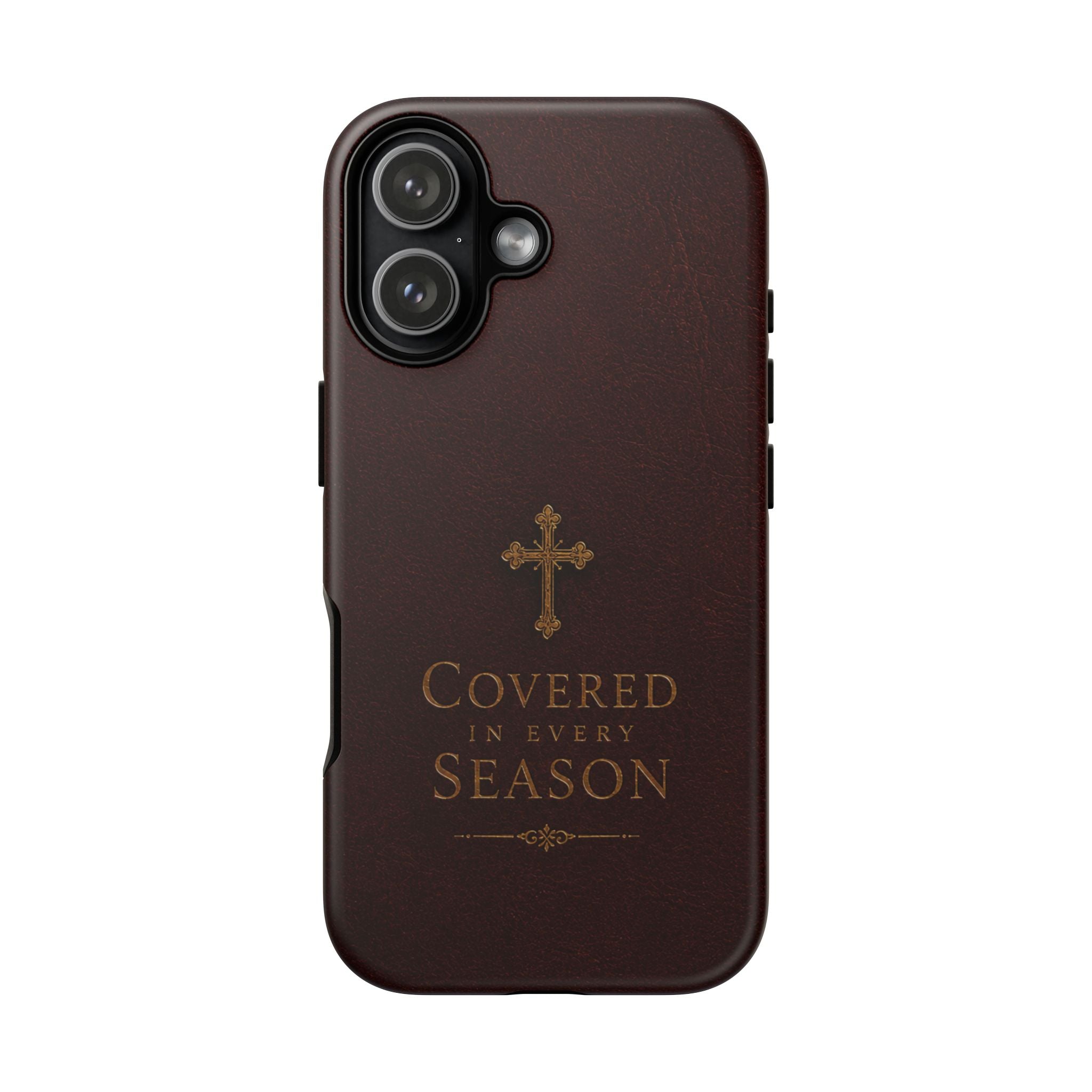 Covered in Every Season Christian Cross Phone Case