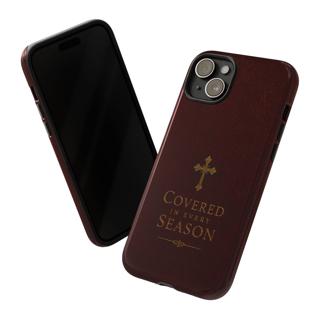 Covered in Every Season Christian Cross Phone Case