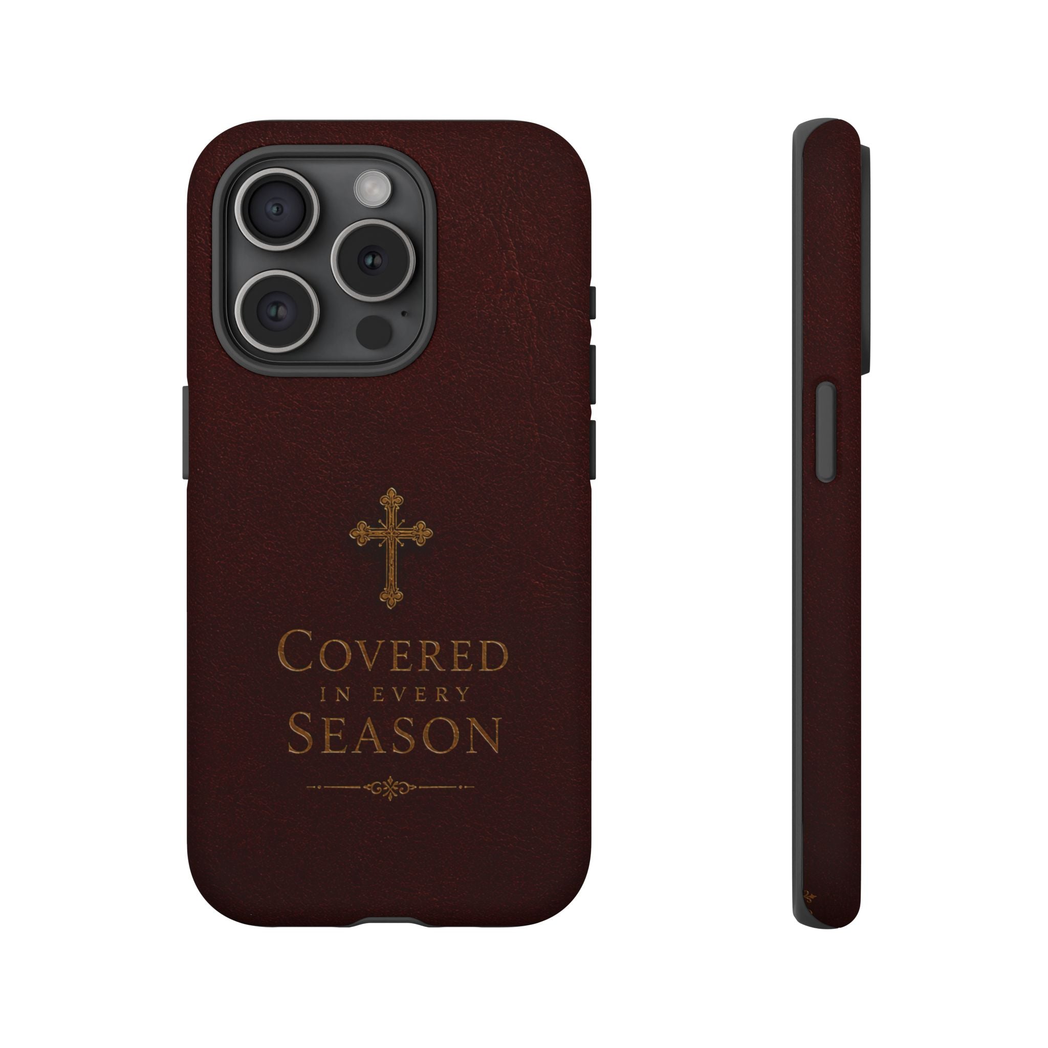 Covered in Every Season Christian Cross Phone Case