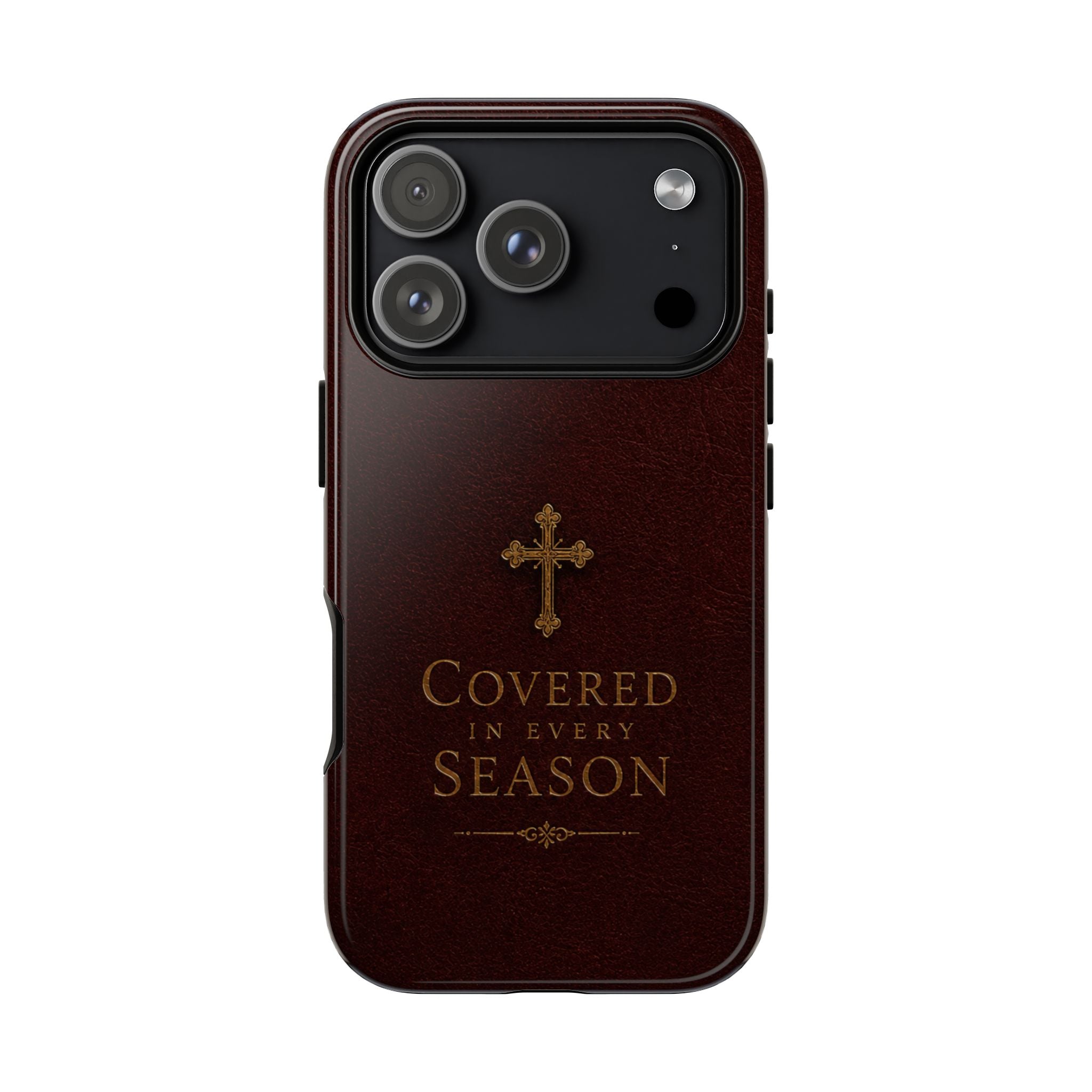 Covered in Every Season Christian Cross Phone Case