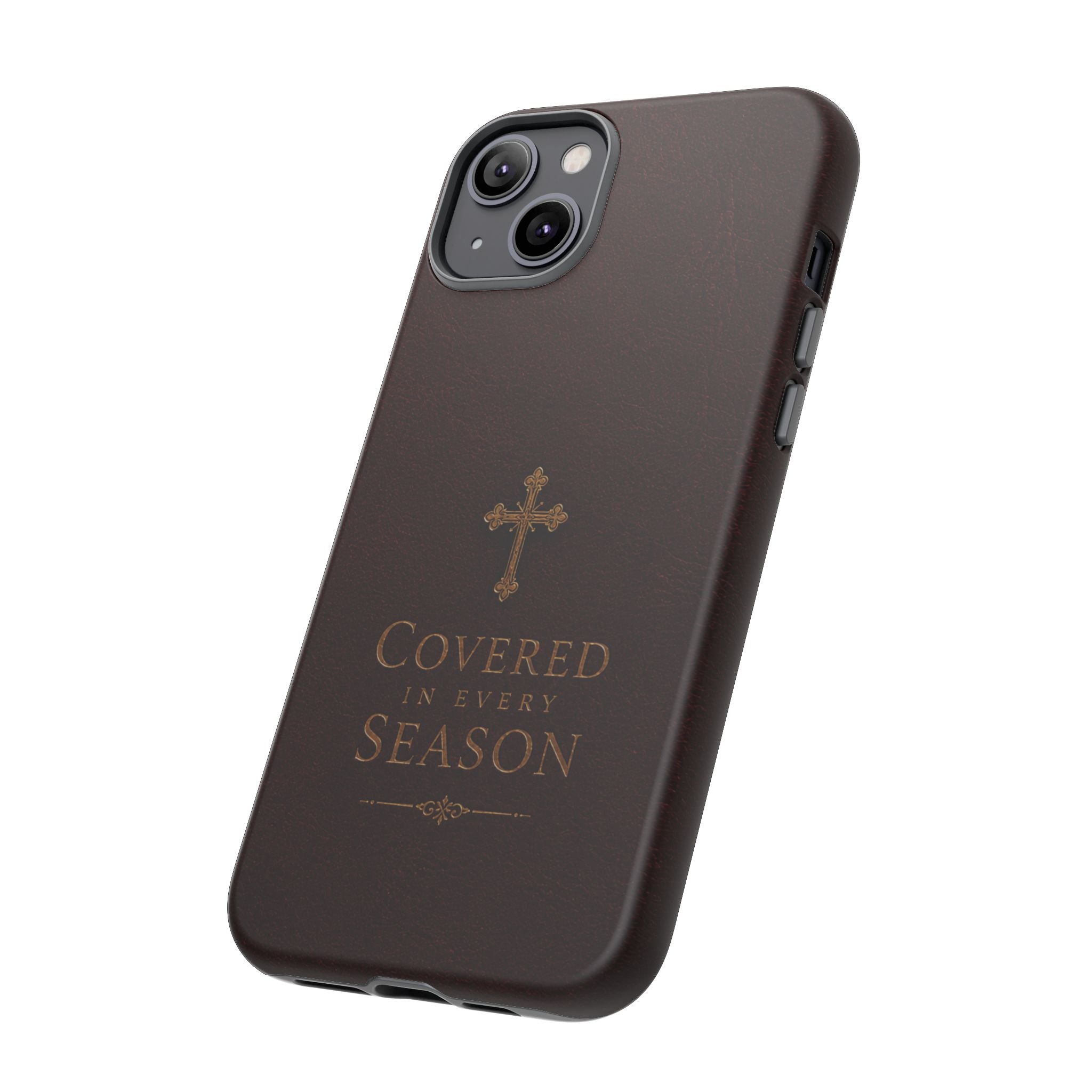 Covered in Every Season Christian Cross Phone Case