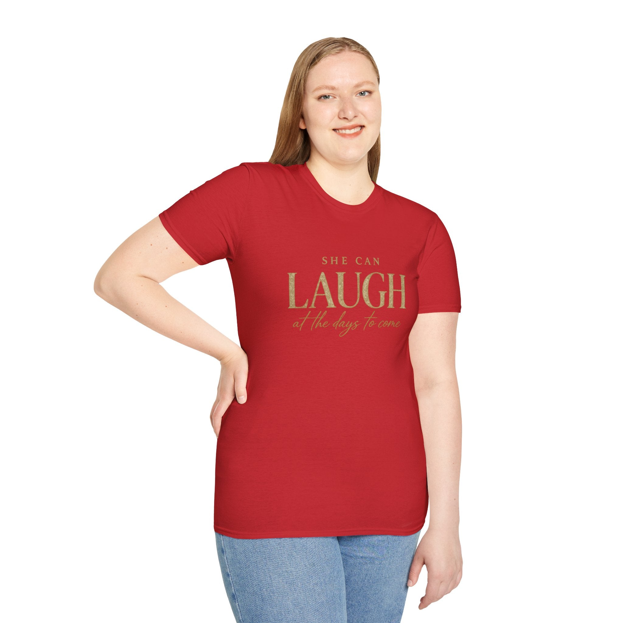 She Can Laugh At The Days T-Shirt