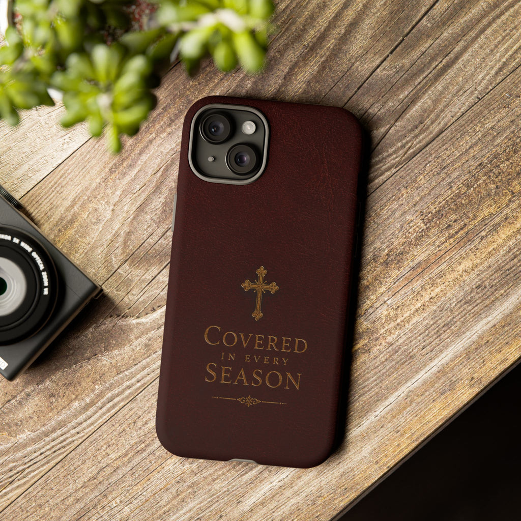 Covered in Every Season Christian Cross Phone Case