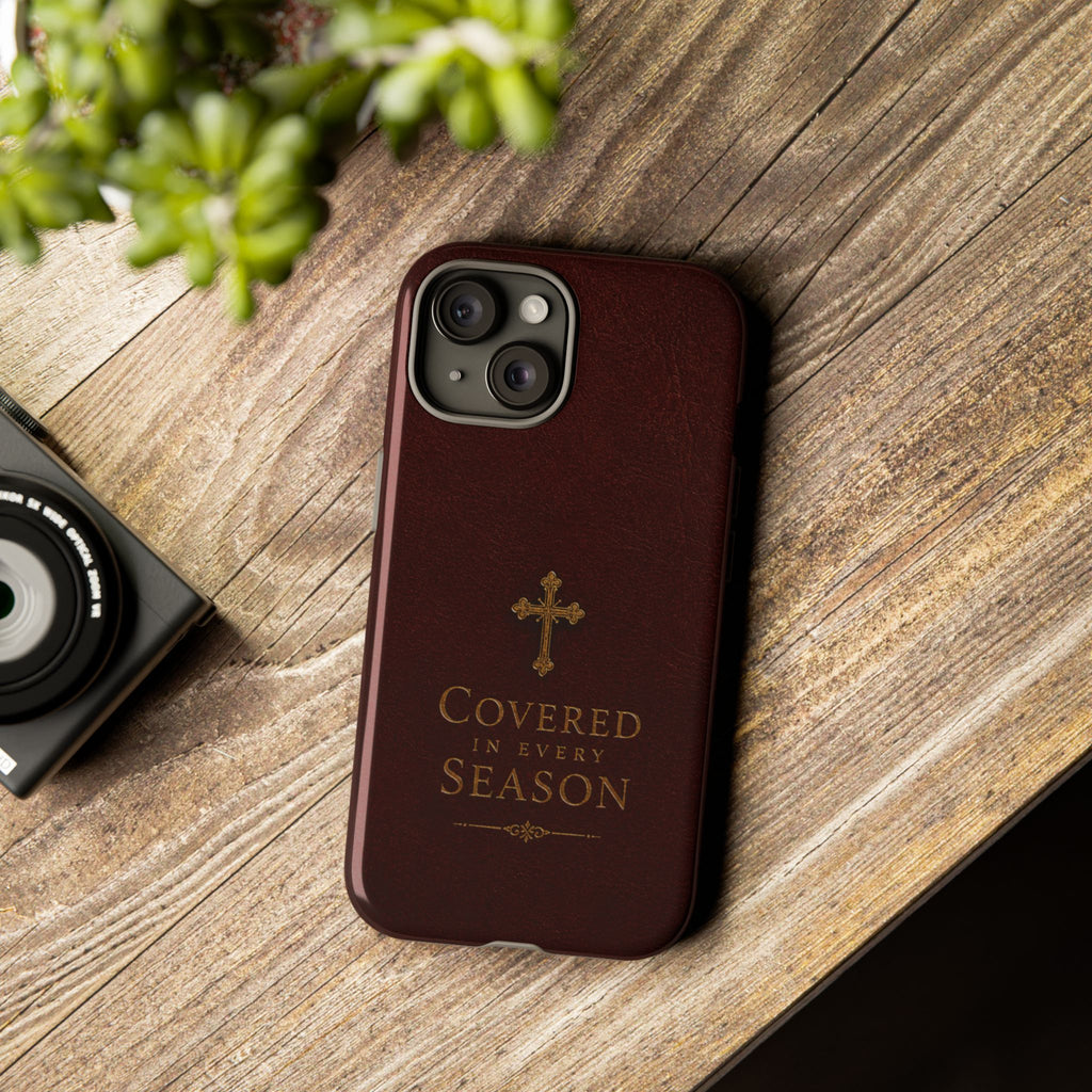 Covered in Every Season Christian Cross Phone Case