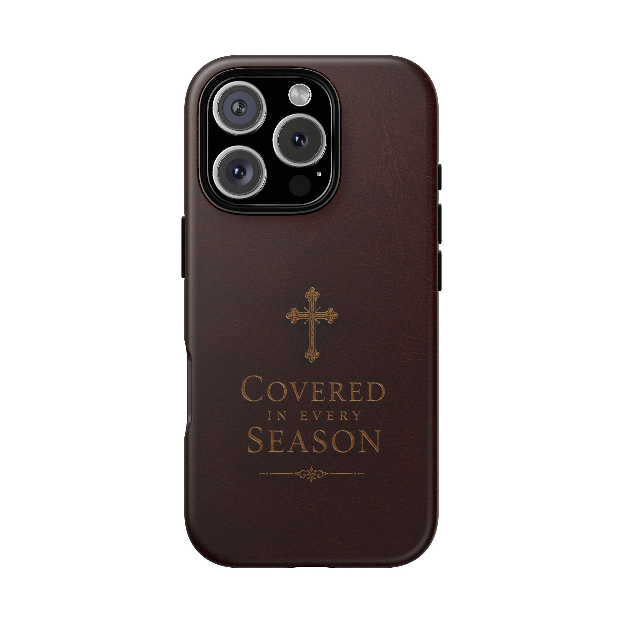Covered in Every Season Christian Cross Phone Case