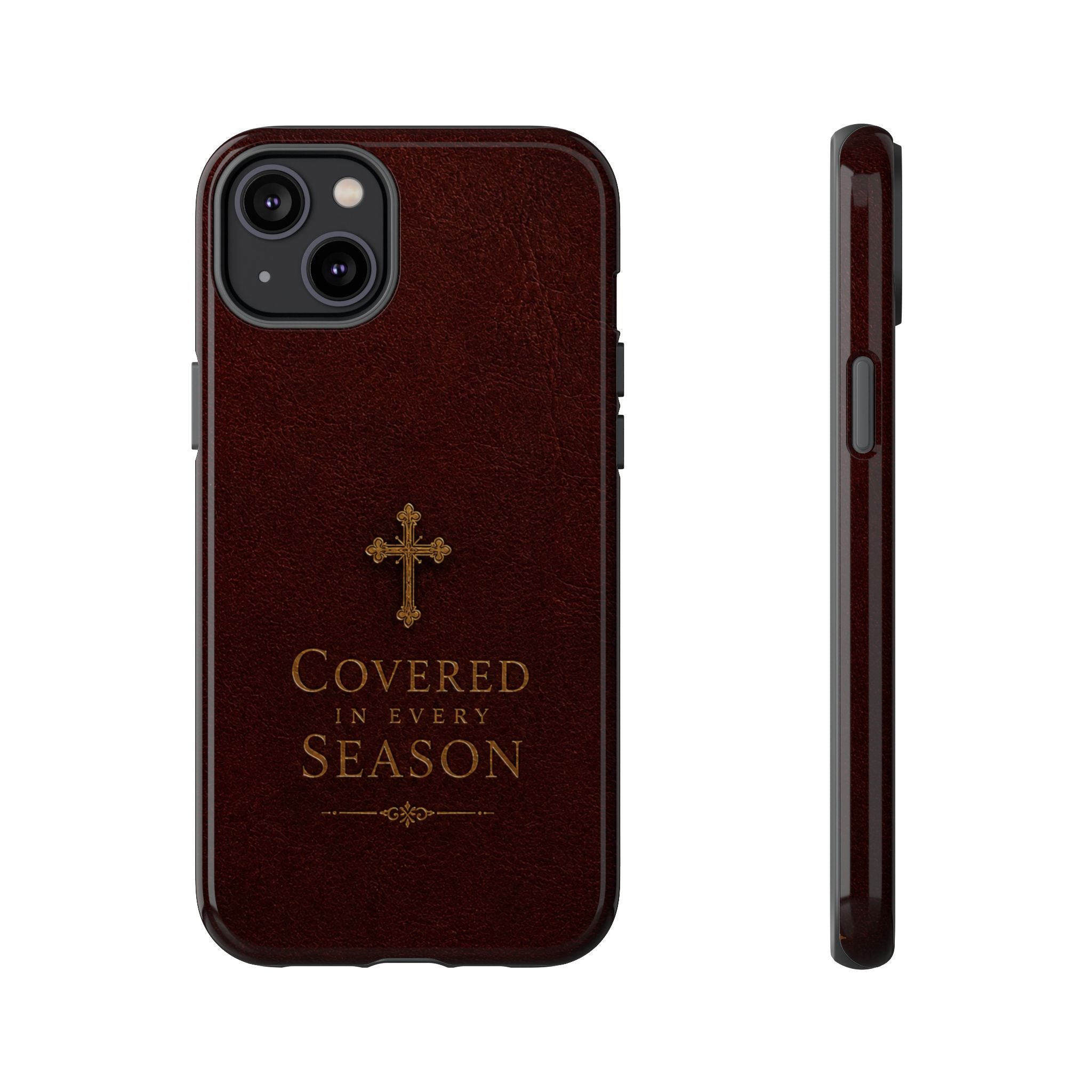 Covered in Every Season Christian Cross Phone Case