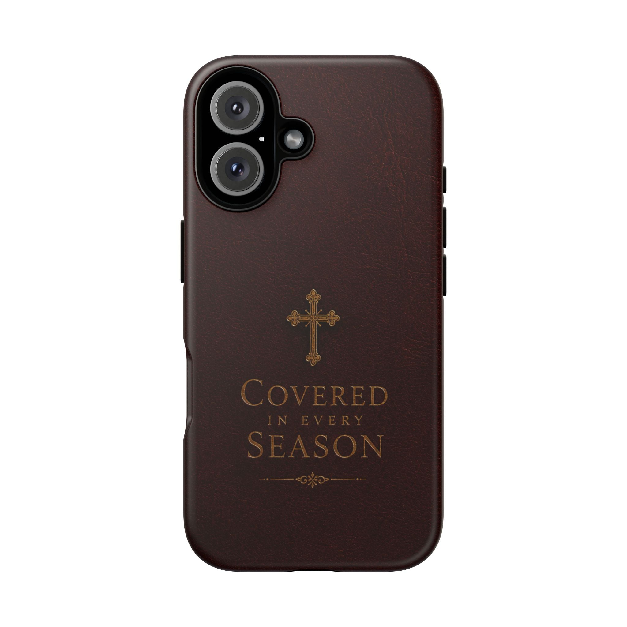 Covered in Every Season Christian Cross Phone Case