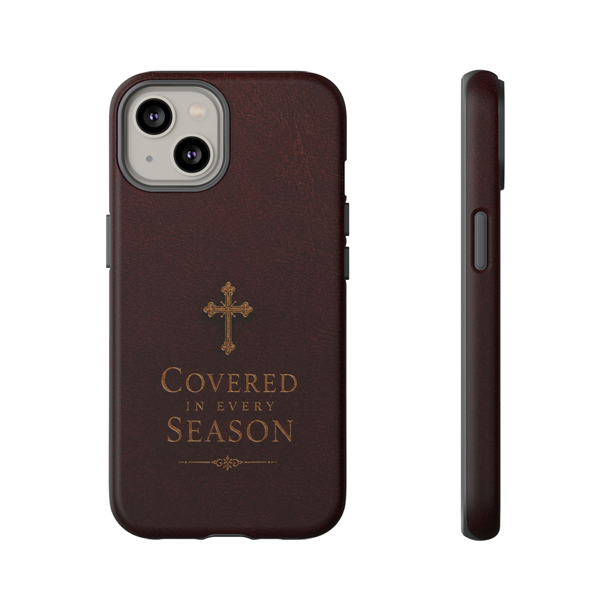 Covered in Every Season Christian Cross Phone Case