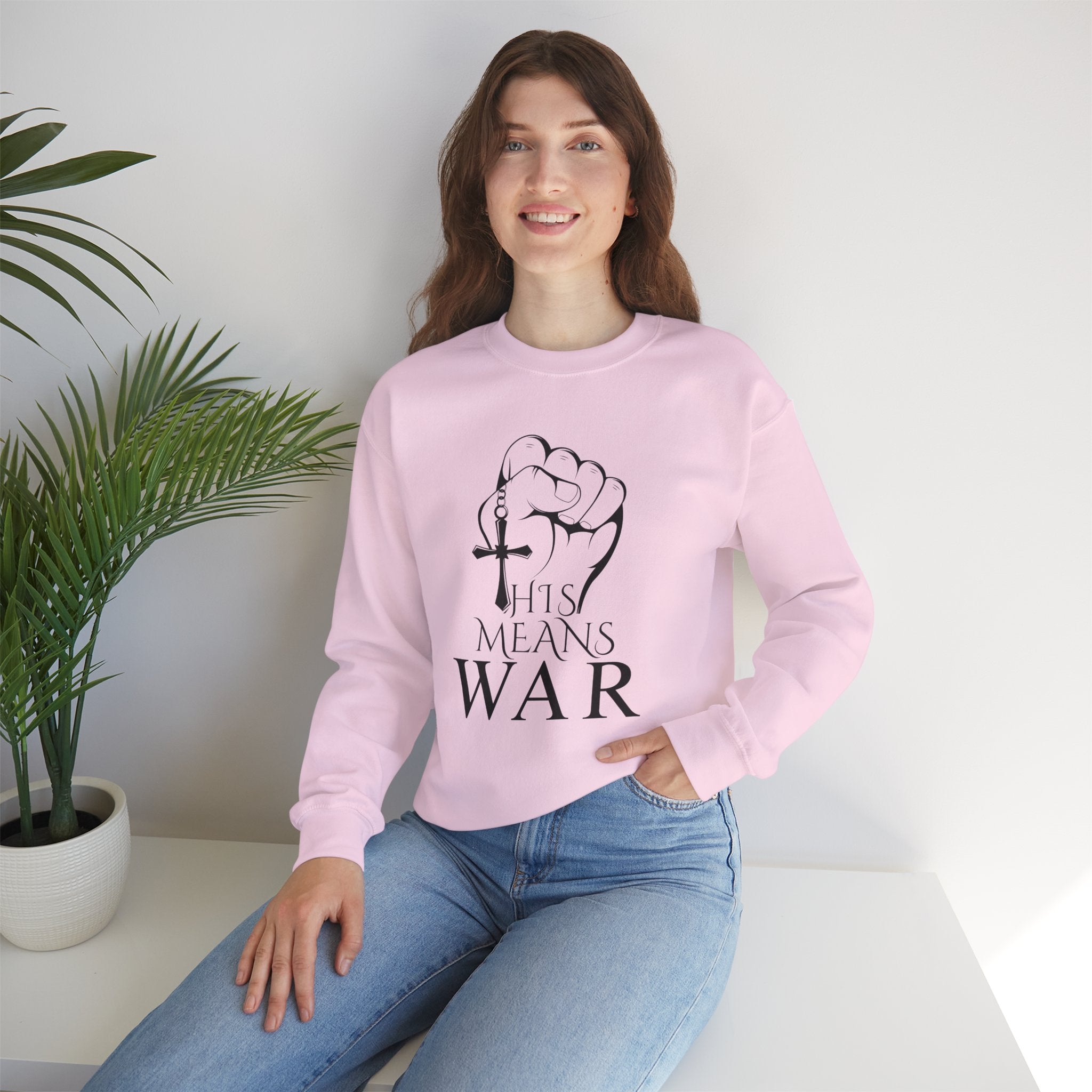 "This Means War" Sweatshirt