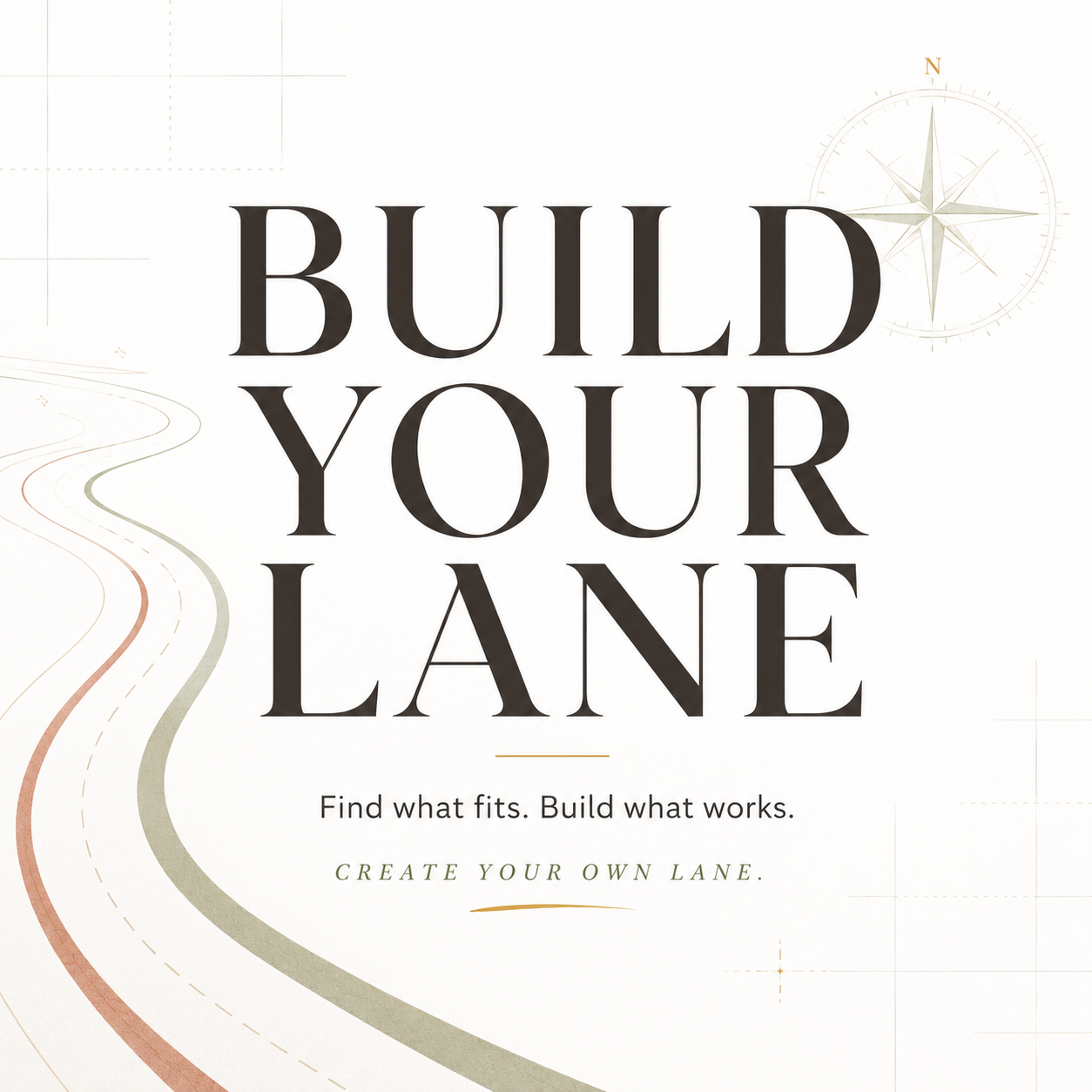 Build Your Lane