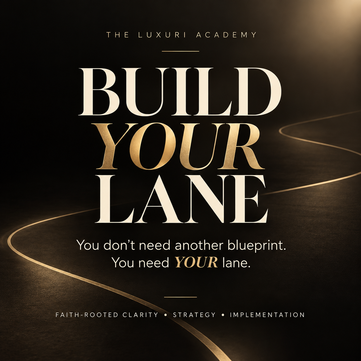 Build Your Lane course cover by The Luxuri Academy